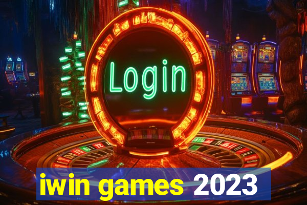 iwin games 2023